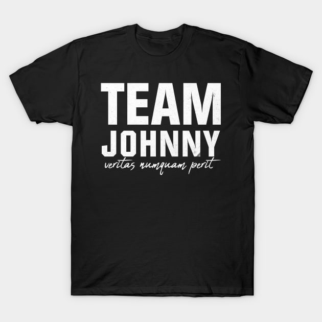 Team Johnny - veritas numquam perit T-Shirt by geekmethat